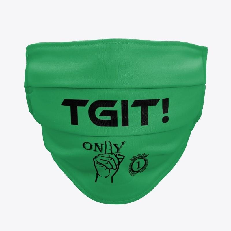 #TGIT Only 1 Originals Cloth Face Mask