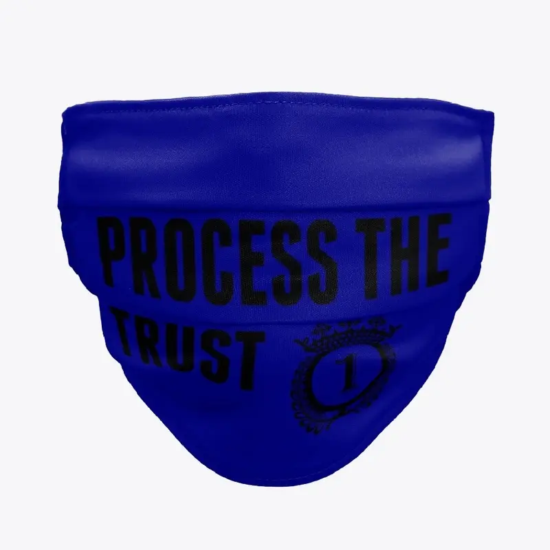 Process The Trust Cloth Face Mask